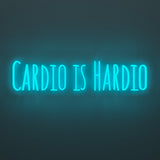 Cardio Is Hardio LED Neon Light (Available in Multiple Colors)