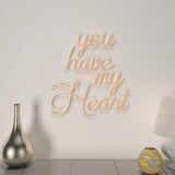 You Have My Heart Neon Light ( Available in Multiple Colors)