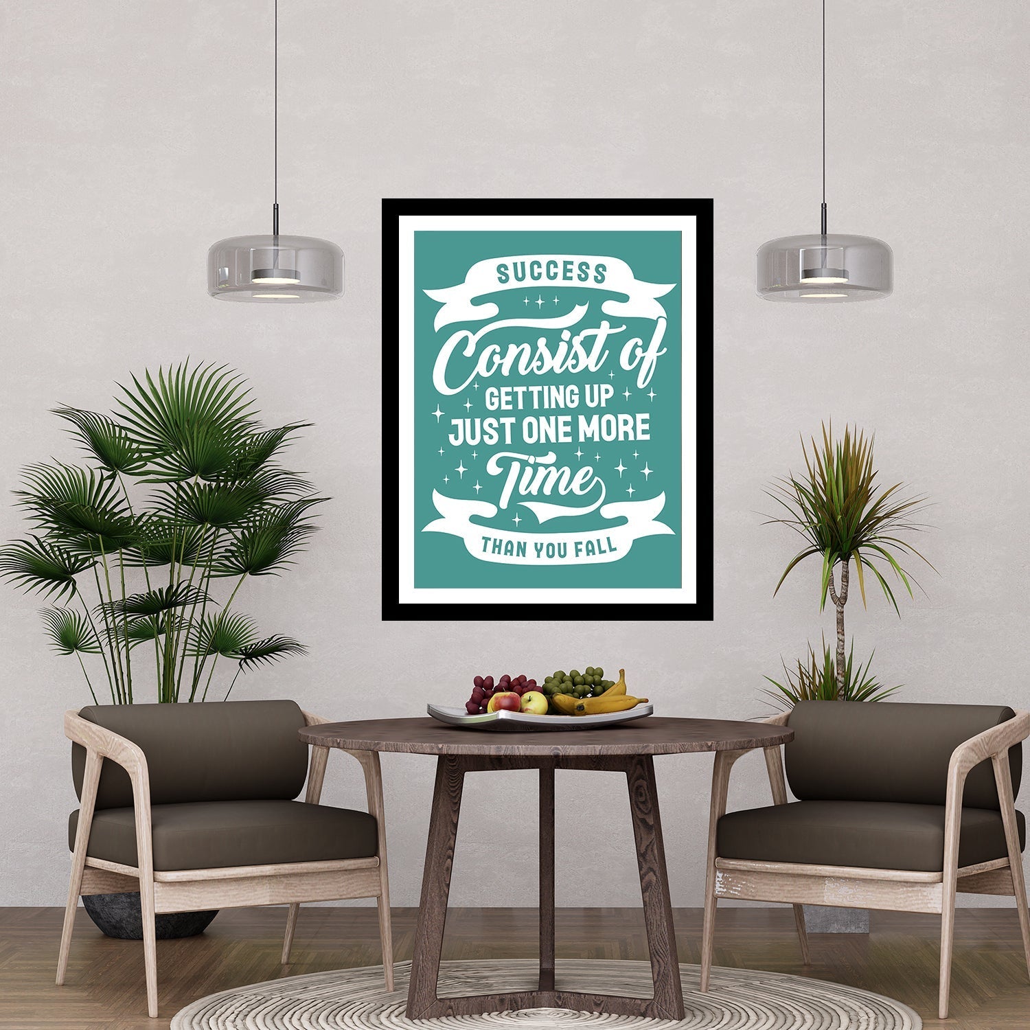 Success Consist Of Getting Up Just One More Time Than You Fall Motivational Posters Wall Frames for Students, Business, Employees, Startup