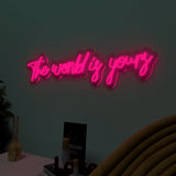 The World is yours" Neon LED Light (Available in Multiple Colors)